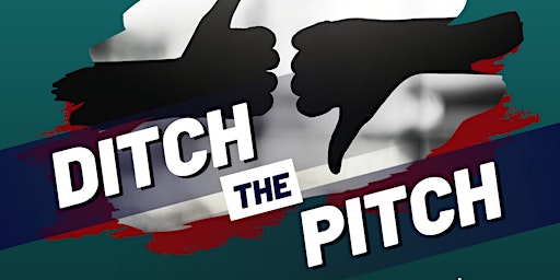 Ditch the Pitch: HUSTLE Night