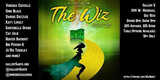 The Wiz Burlesque!