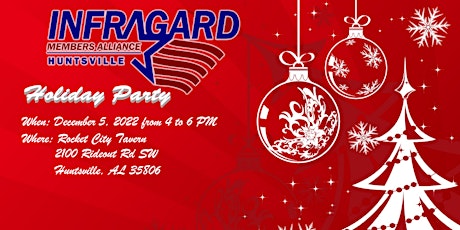 Imagen principal de InfraGard Huntsville Members Alliance Holiday Party