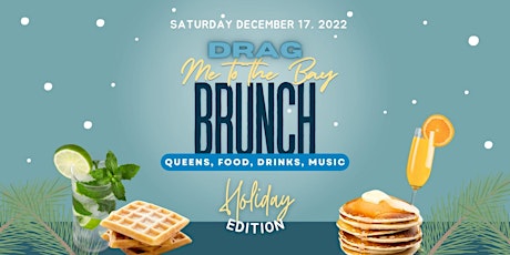 Drag Me to the Bay **Holiday Edition**