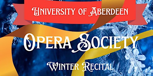University of Aberdeen Opera Society Winter Recital