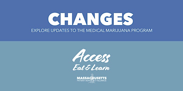 Changes | Explore Updates to the Medical Marijuana Program