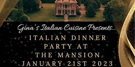 Italian Dinner Party At The Mansion
