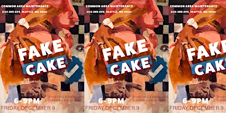 FAKE CAKE — Rowan Eriksson