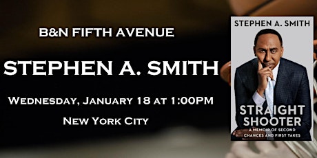 Book Signing with Stephen A. Smith for STRAIGHT SHOOTER at B&N-Fifth Ave NY