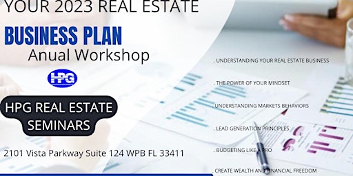 YOUR 2023 REAL ESTATE BUSINESS PLAN ANNUAL WORKSHOP