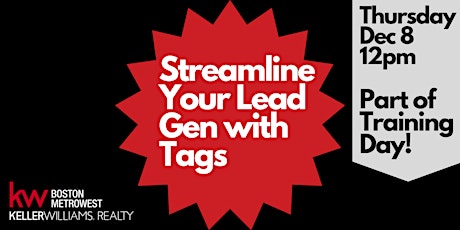 Streamline Your Lead Gen with Tags