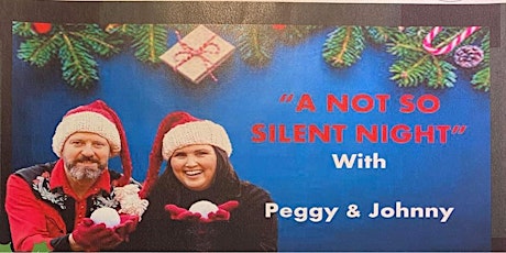 Imagen principal de "A Not so Silent Night" with Peggy & Johnny