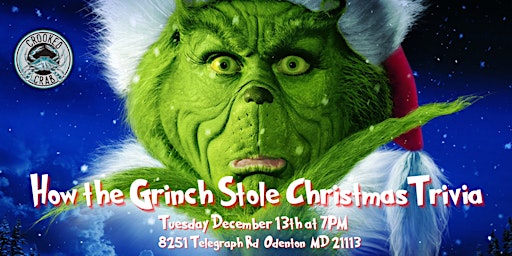 How The Grinch Stole Christmas Trivia at Crooked Crab Brewing
