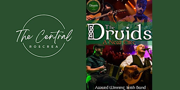 The Druids - Live at The Central, Roscrea, Co. Tipperary