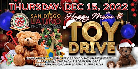 Holiday Mixer & Toy Drive presented by the San Diego Latino Professionals