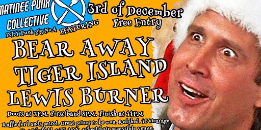 Matinee Punx Present: Bear Away, Lewis Burner and Tiger Island