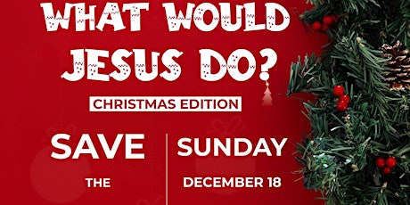 What Would Jesus Do? - Christmas Edition