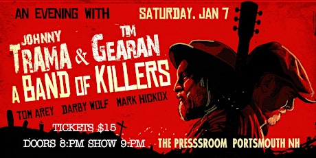 An Evening With: Johnny Trama & Tim Gearan: A Band of Killers