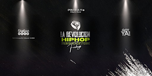 La Revolucion - Hip Hop & Reggaeton in Hollywood