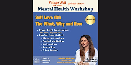 Self Love 101 with Reetu Walia at Village Well Books and Coffee Culver City