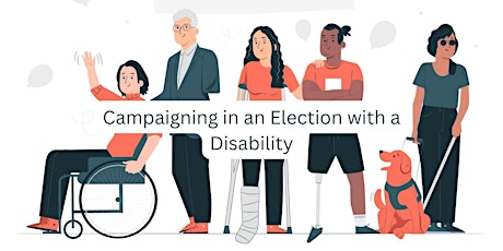 Campaigning with a Disability