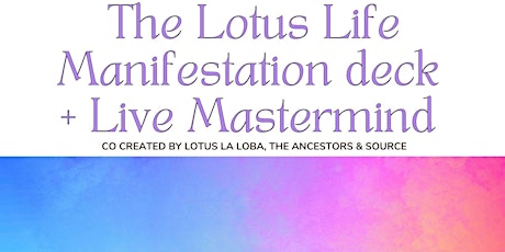 Manifestation Life Deck Live Masterclass