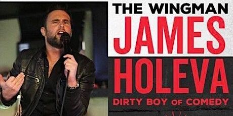 DIRTY BOY OF COMEDY LIVE IN NEW YORK CITY! "THE WINGMAN" JAMES HOLEVA primary image