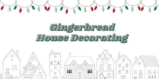 Gingerbread House Decorating