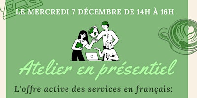 L'offre active des services en français