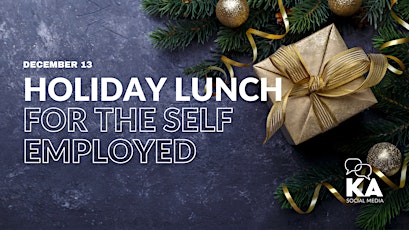 7th Annual Holiday Lunch for the Self Employed