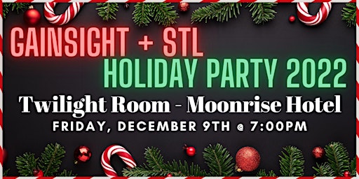 Gainsight + STL Holiday Party