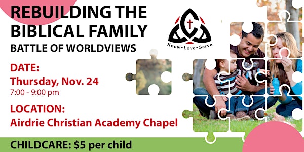 REBUILDING THE BIBLICAL FAMILY