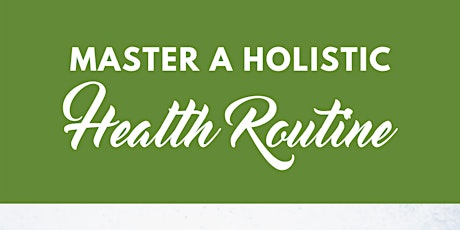 Holistic Habits Masterclass