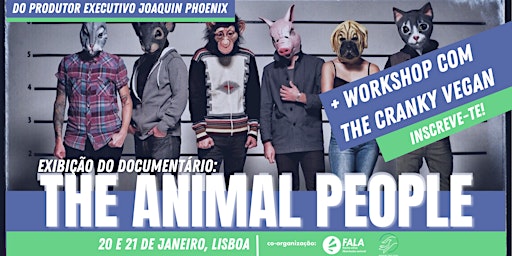Documentário "The Animal People", com presença do ativista The Cranky Vegan