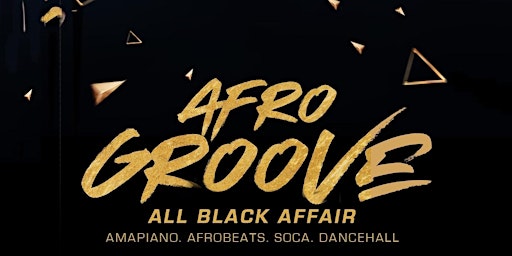 AFROGROOVE | ALL BLACK AFFAIR