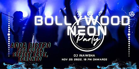 Bollywood Neon party with DJ Inawsha