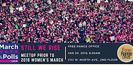 2018 Women's March: Wicker Park Meetup @ Free Range Office primary image