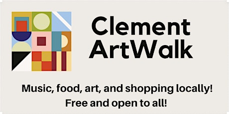 Clement First Thursday ArtWalk