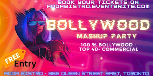 Bollywood Mashup parties @ Adda Bistro