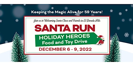 EDH Fire Dept. Santa Run "Holiday Heroes" Food and Toy Drive