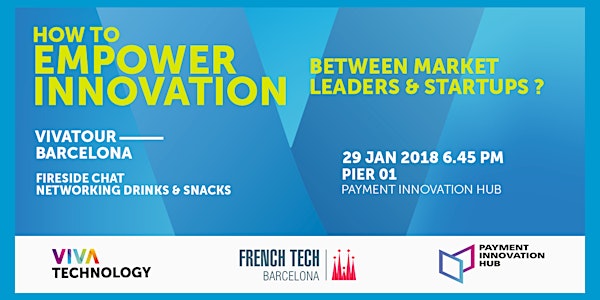 VivaTour Barcelona - Empowering Innovation between leaders and startups