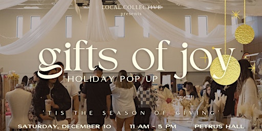 Local Collective 'Gifts of Joy' Holiday Pop Up