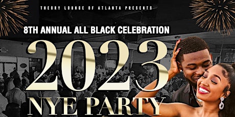 Imagen principal de NYE 2023 ALL BLACK PARTY Live entertainment & dance. Theory Atlanta!