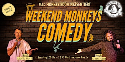 Weekend Monkeys Comedy im Mad Monkey Room (20:00 Uhr)