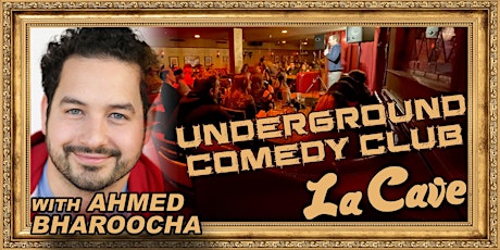 Ahmed Bharoocha @ La Cave Comedy FUNNY UNCLE PRESENTS