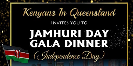 Jamhuri (Independence) Day, Gala Dinner