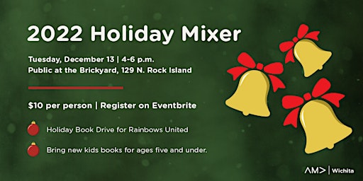 Wichita AMA Holiday Mixer 2022