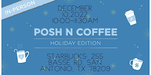 Posh N Coffee Holiday Edition
