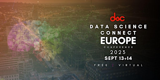 Data Science Connect Europe Conference 2023