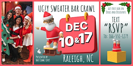 Official Ugly Sweater Bar Crawl Raleigh, NC Bar Crawl LIVE (2 Dates)