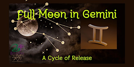 Gemini Full Moon - Cycle of Release