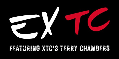 EXTC: Featuring XTC's Terry Chambers