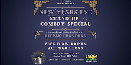 New Years Eve Stand Up Comedy Party Feat. Deepak Chandran