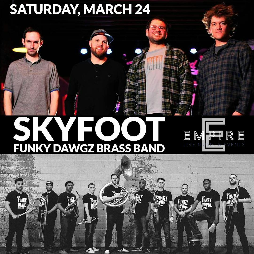 Skyfoot w/ The Funky Dawgz Brass Band